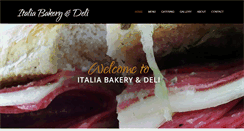 Desktop Screenshot of italiabakeryanddeli.com